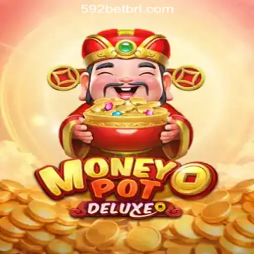 Exploring MoneyPotDELUXE: The Premier Online Casino Game with 592bet.com